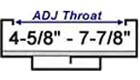 4-5/8" - 7-7/8"<br>Adjustable Throat